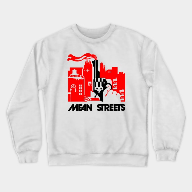 Mean Streets Crewneck Sweatshirt by bernatc